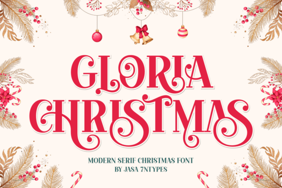 Gloria Christmas: A Typeface That Captures Holiday Grandeur