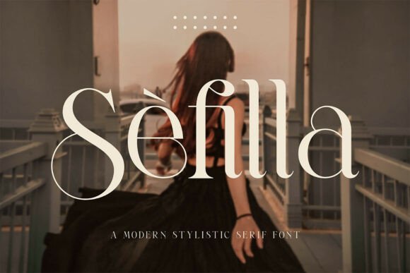 Sefilla Otf: A Modern Serif for Timeless Design