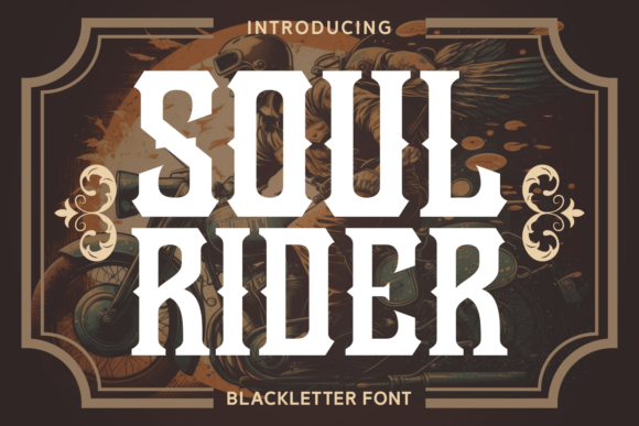 Soul Rider: The Typeface for Rebel Brands and Bold Designers