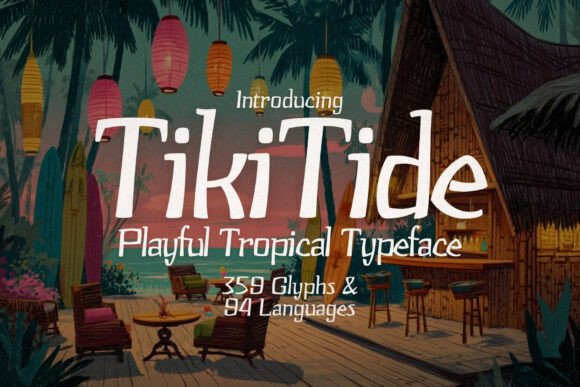 Tiki Tide Regular: A Typeface for Sun-Kissed Branding